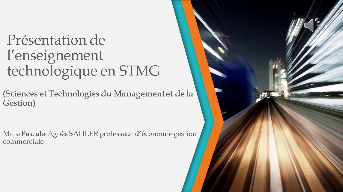 Présentation des STMG (Sciences et Technologies du Management et de la